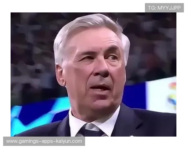 安切洛蒂临场调整见效